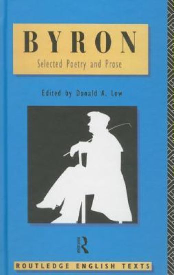 Byron: Selected Poetry and Prose