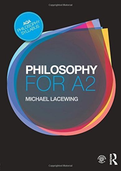 Philosophy for A2