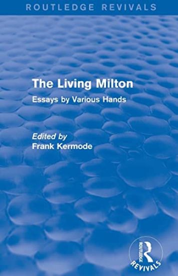 The Living Milton (Routledge Revivals)