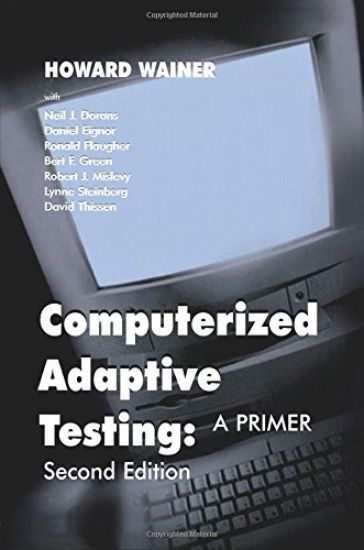 Computerized Adaptive Testing