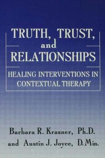 Truth, Trust And Relationships