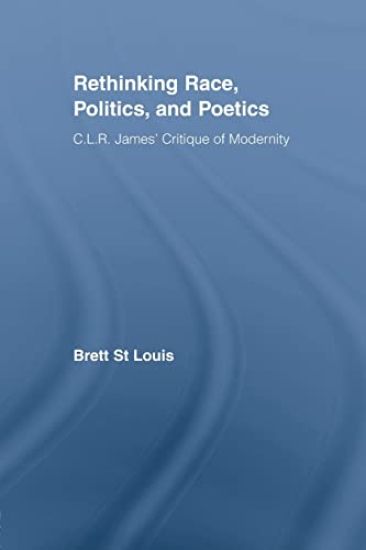 Rethinking Race, Politics, and Poetics