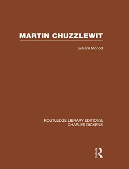 Martin Chuzzlewit (RLE Dickens)
