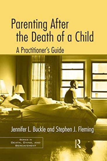 Parenting After the Death of a Child