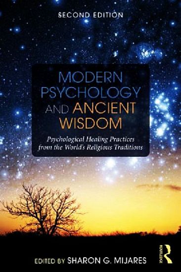 Modern Psychology and Ancient Wisdom