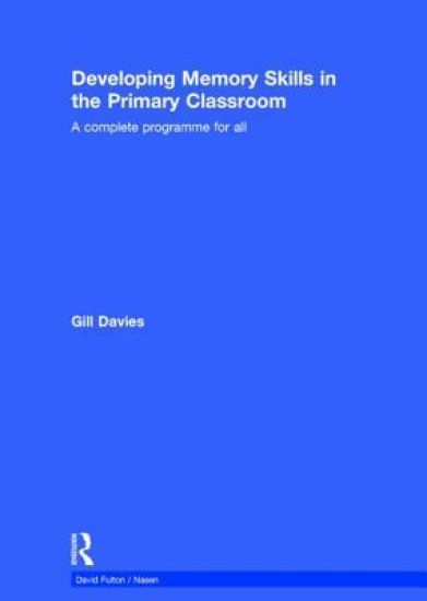 Developing Memory Skills in the Primary Classroom