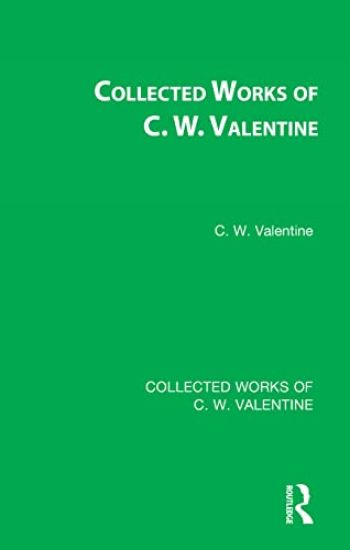Collected Works of C.W. Valentine