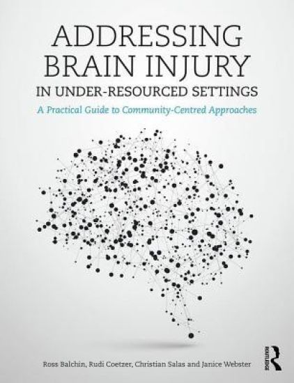Addressing Brain Injury in Under-Resourced Settings