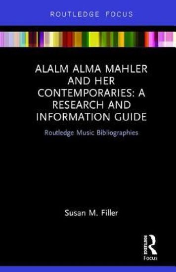 Alma Mahler and Her Contemporaries