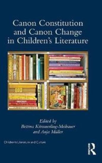 Canon Constitution and Canon Change in Children's Literature