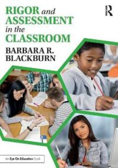Rigor and Assessment in the Classroom
