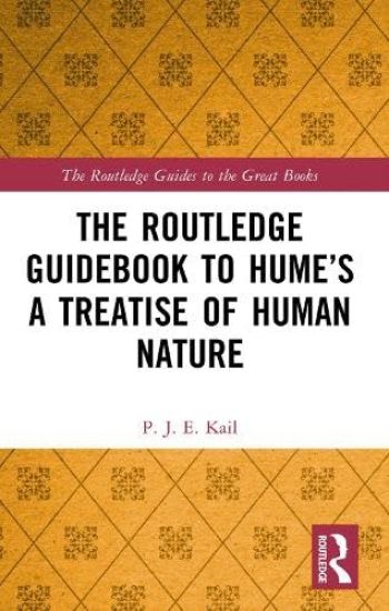 The Routledge Guidebook to Hume’s A Treatise of Human Nature