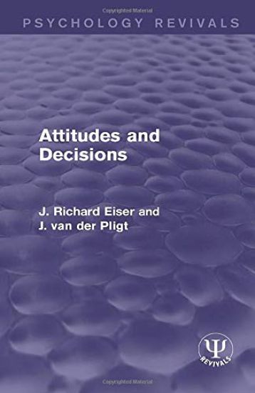 Attitudes and Decisions