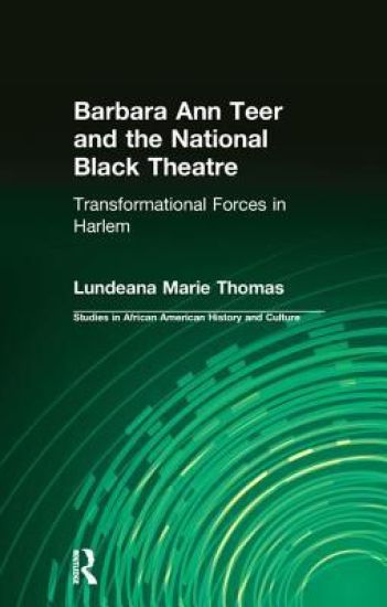 Barbara Ann Teer and the National Black Theatre