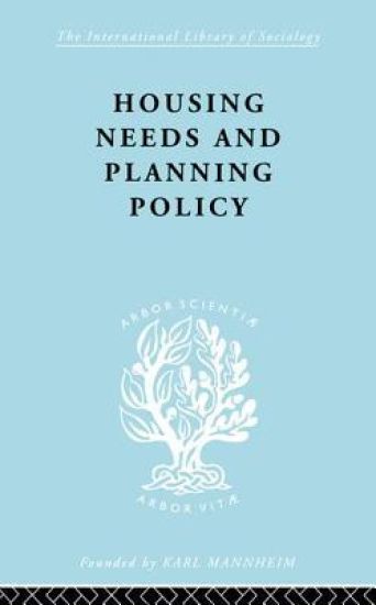Housing Needs and Planning Policy
