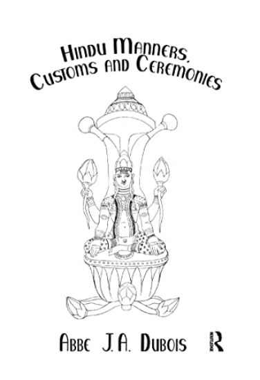 Hindu Manners, Customs and Ceremonies