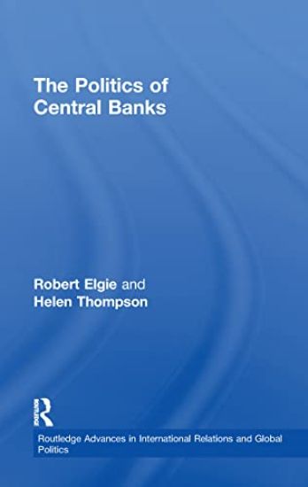 The Politics of Central Banks