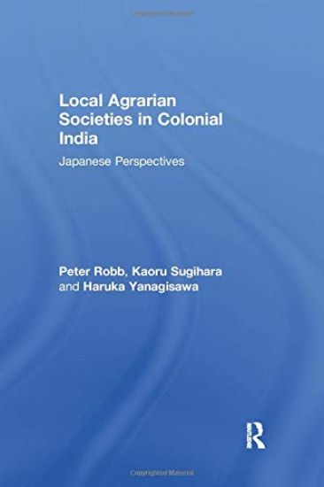 Local Agrarian Societies in Colonial India