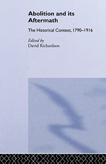 Abolition and Its Aftermath