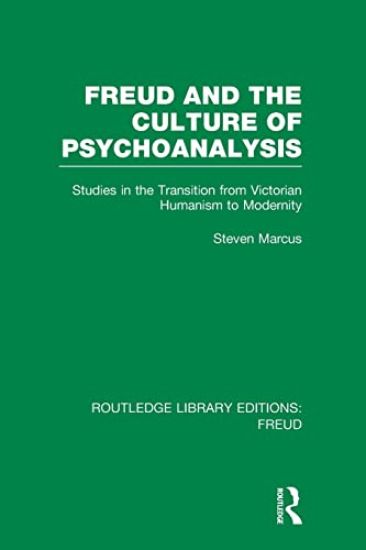 Freud and the Culture of Psychoanalysis (RLE: Freud)