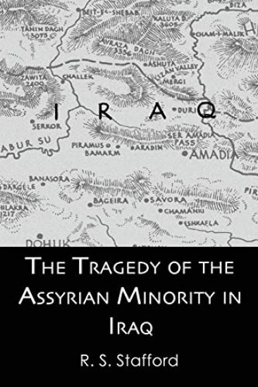 The Tragedy of the Assyrian Minority in Iraq