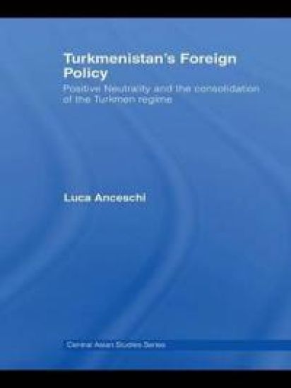 Turkmenistan’s Foreign Policy