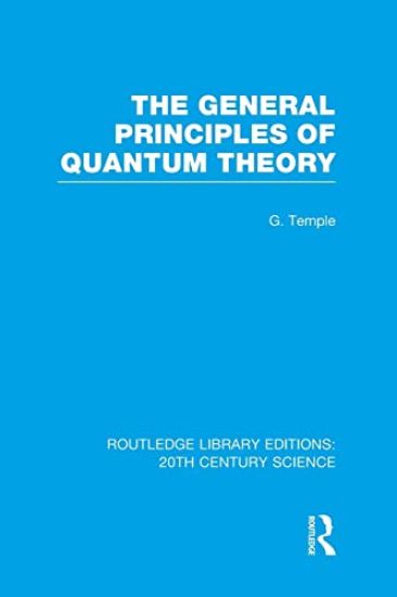 The General Principles of Quantum Theory