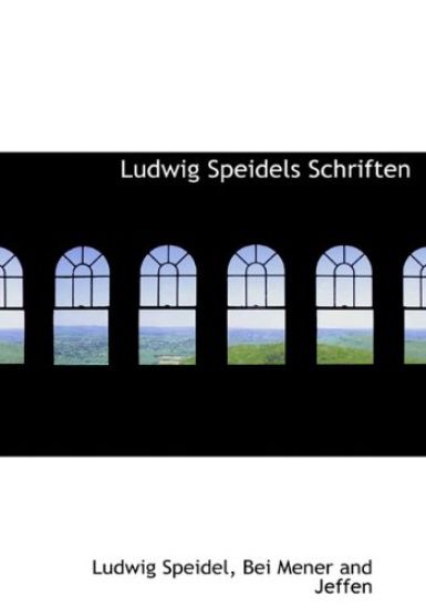 Ludwig Speidels Schriften