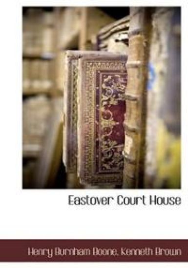 Eastover Court House