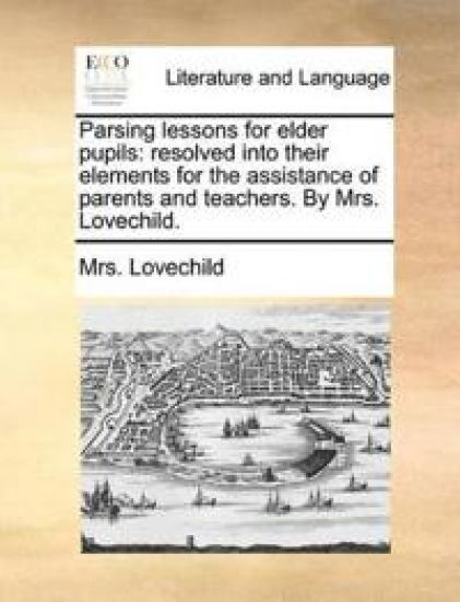 Parsing Lessons for Elder Pupils