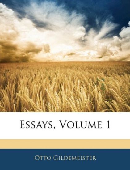 Essays, Volume 1