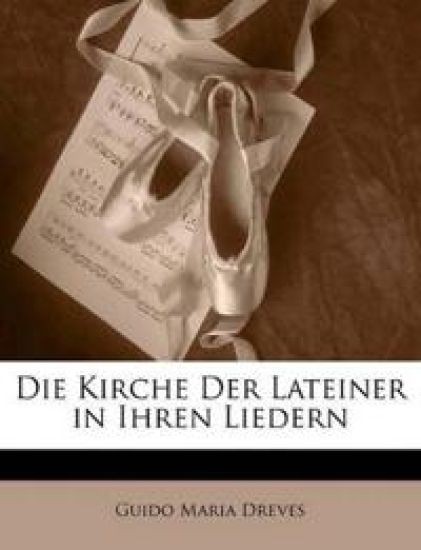 Die Kirche Der Lateiner in Ihren Liedern