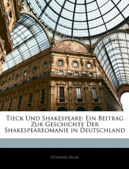 Tieck Und Shakespeare