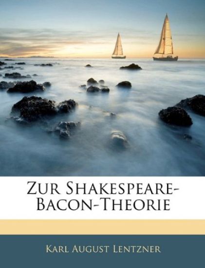 Zur Shakespeare-Bacon-Theorie
