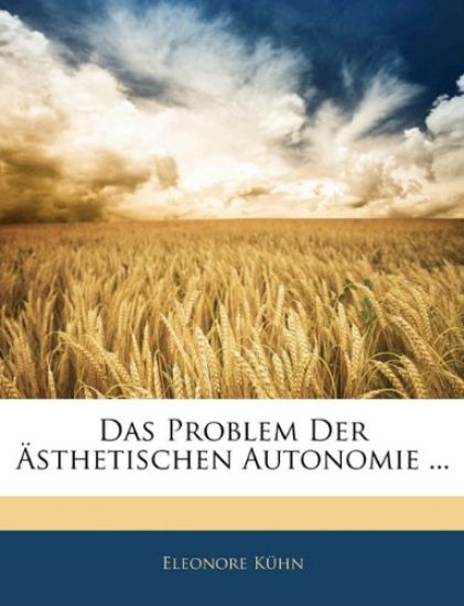 Das Problem Der Asthetischen Autonomie ...