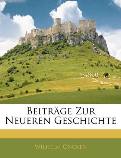 Beitrage Zur Neueren Geschichte