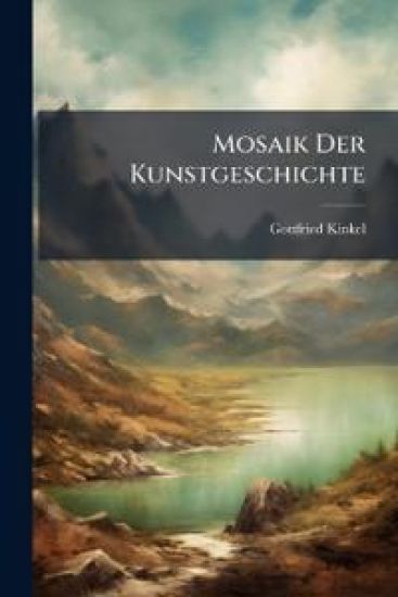 Mosaik Der Kunstgeschichte