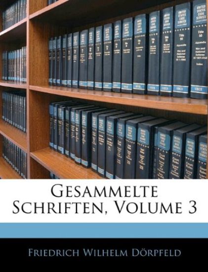 Gesammelte Schriften, Volume 3