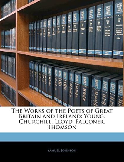 The Works of the Poets of Great Britain and Ireland
