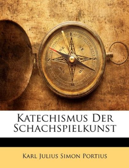 Katechismus Der Schachspielkunst