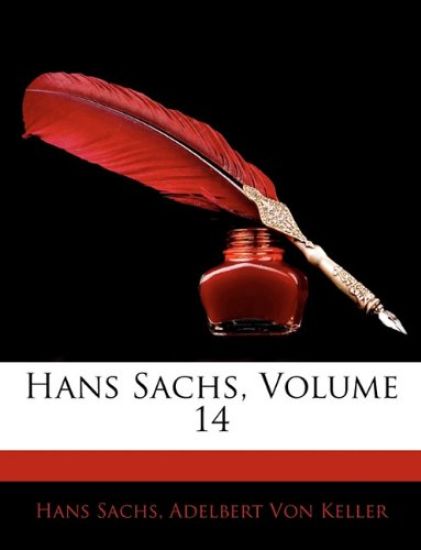 Hans Sachs, Volume 14