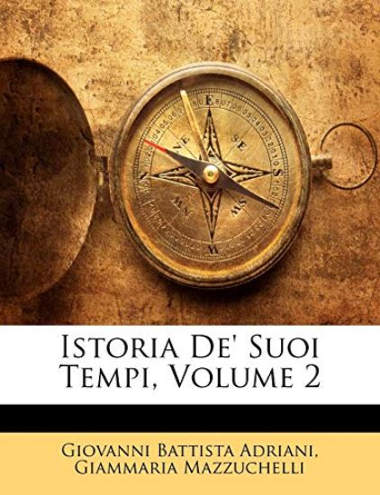Istoria de' Suoi Tempi, Volume 2