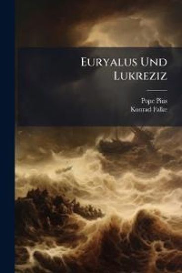 Euryalus Und Lukreziz