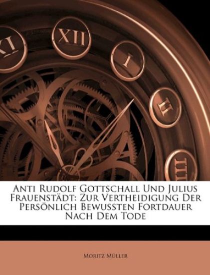 Anti Rudolf Gottschall Und Julius Frauenstadt