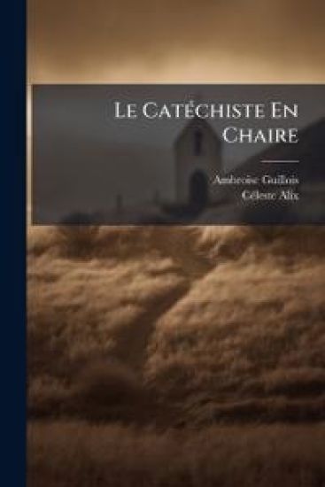 Le Catéchiste En Chaire