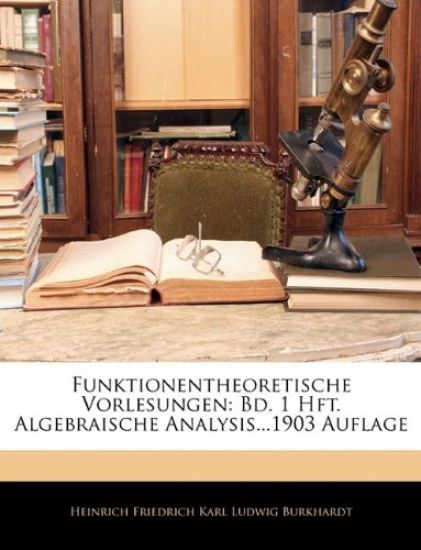 Funktionentheoretische Vorlesungen