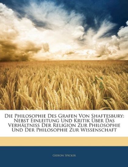 Die Philosophie Des Grafen Von Shaftesbury