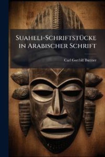 Suaheli-Schriftstucke in Arabischer Schrift