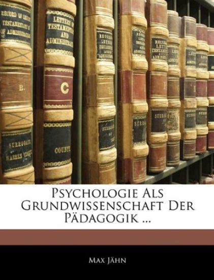 Psychologie ALS Grundwissenschaft Der Padagogik ...