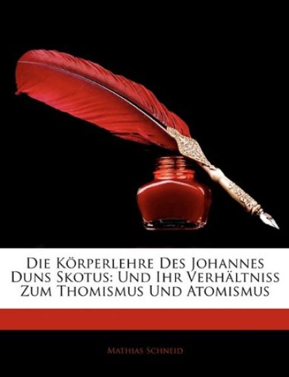 Die Korperlehre Des Johannes Duns Skotus